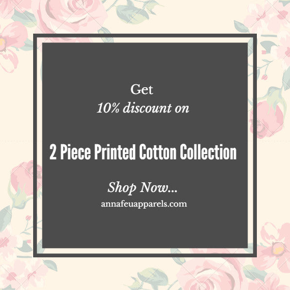 Get 10% Discount on 2 Piece Printed Cotton Collection....